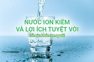 ưu điểm và nhược điểm của nước diện giải ion kiềm