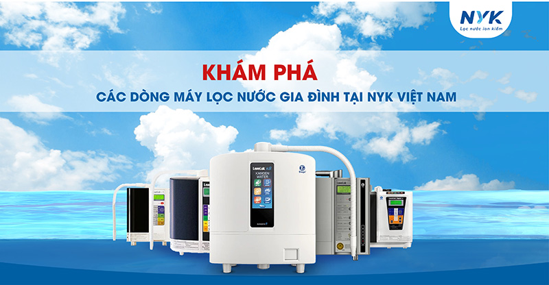các dòng máy lọc nước tại nyk