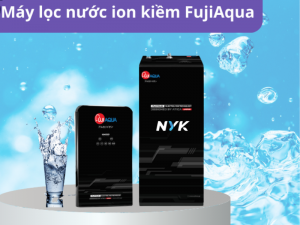 máy lọc nước Fuji Aqua