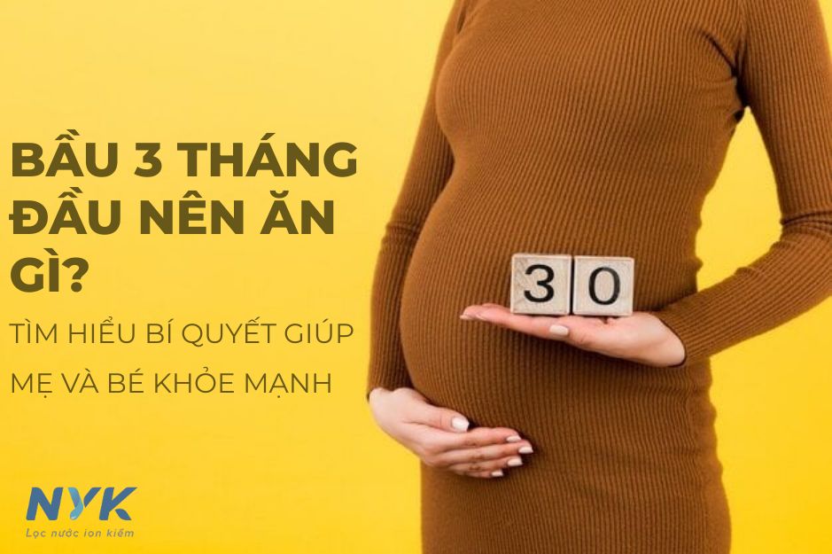 bau 3 thang nen an gi