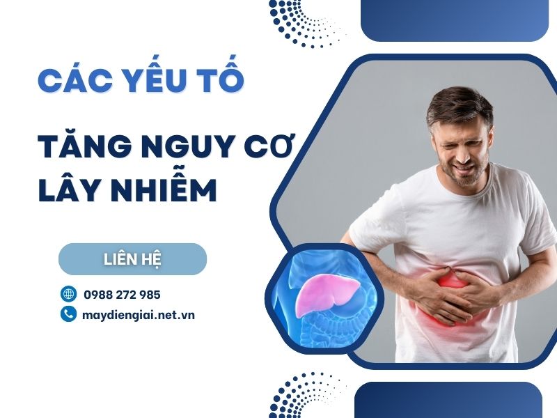 Các yếu tố tăng nguy cơ lây nhiễm